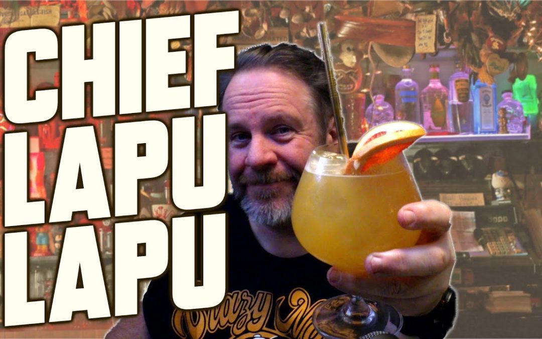 Chief Lapu Lapu – ein ikonischer Tiki Drink der 1950er Jahre