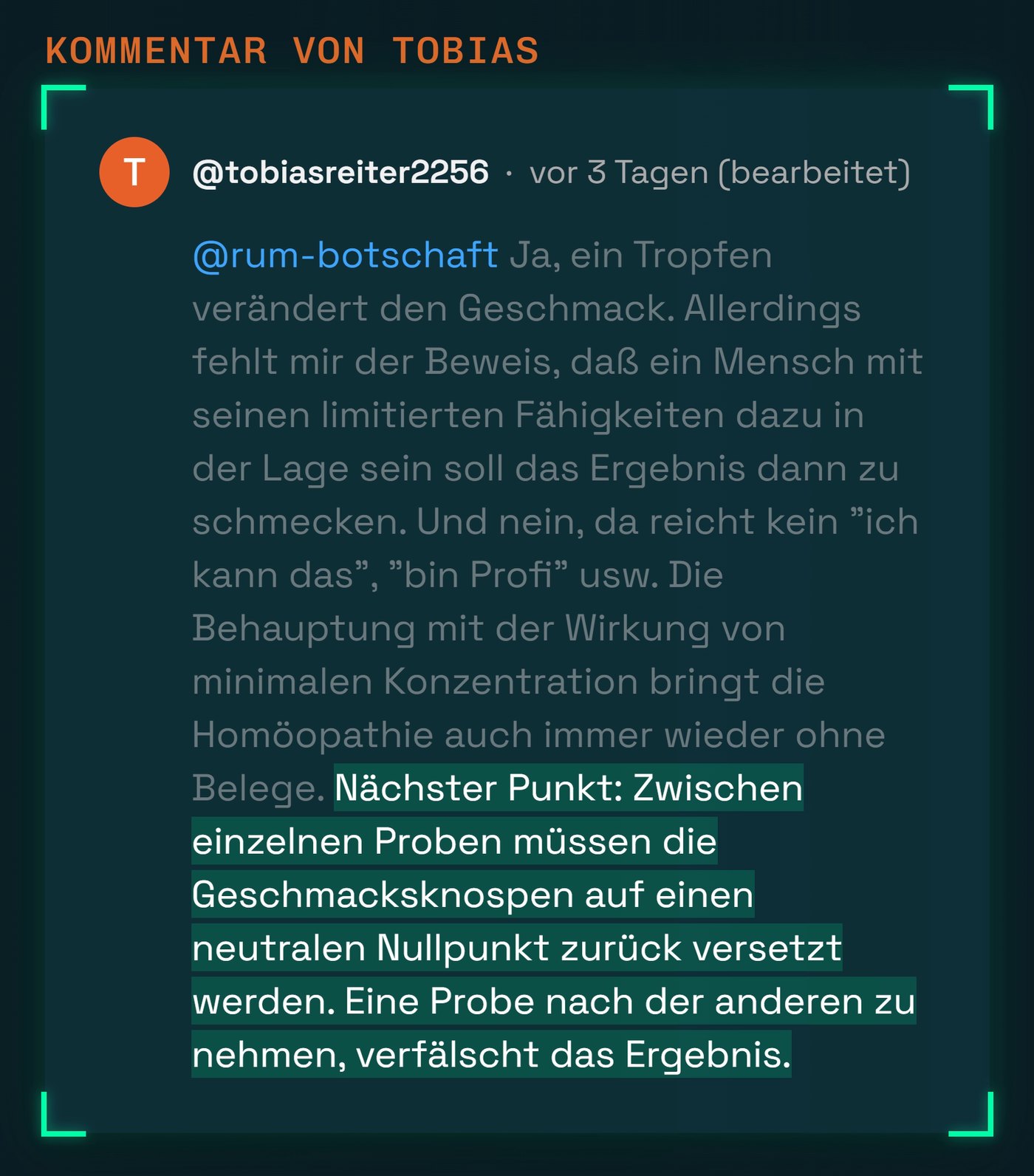 Der Kommentar von Tobias auf Die Rum Botschaft, nachgebaut aus dem Video